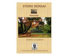 Storie bonsai. Panchina - Olimpia Casarino