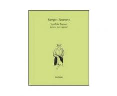 Scaffale basso. Letture per ragazzi - Sergio Ferrero