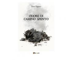 Odore di camino spento eBook - Enzo Pagano