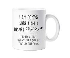 60 Second MakeoverÂ® - Tazza con scritta I Am 99.9% Sure I Am A Disney Princess